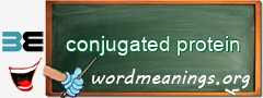 WordMeaning blackboard for conjugated protein
